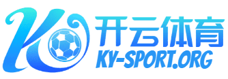 开云体育官方登录入口- KAiyun Sports